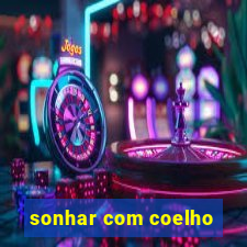 sonhar com coelho